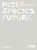 Interspecies Future, LAS Art Foundation - Paperback - 9783954766079