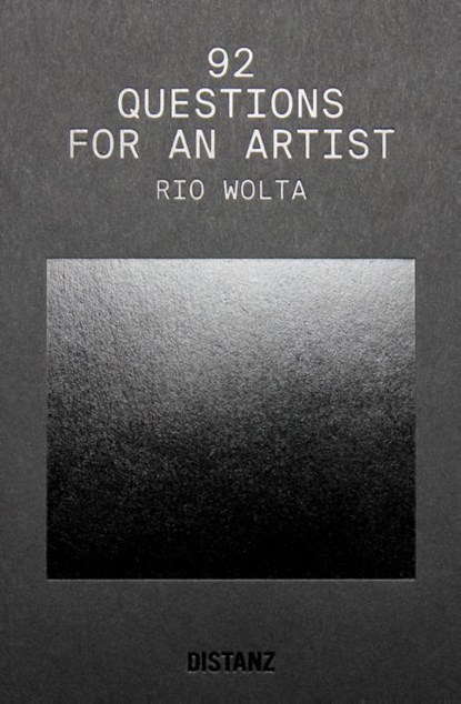 92 Questions for an Artist, Rio Wolta - Paperback - 9783954766734