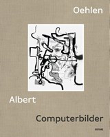Computerbilder - Albert Oehlen - 9783954767267