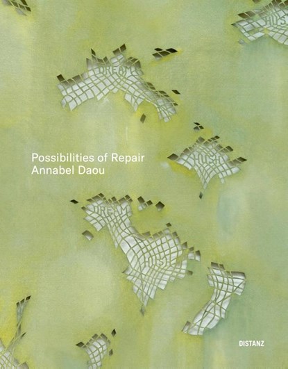 Possibilities of Repair, Annabel Daou - Paperback - 9783954767632