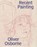 Recent Painting, Oliver Osborne - Paperback - 9783954767939
