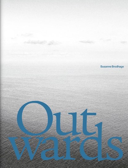 Outwards, Susanne Brodhage - Paperback - 9783954768080