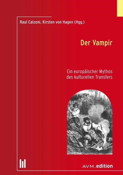 Der Vampir, Raul Calzoni ; Kirsten von Hagen - Paperback - 9783954771554