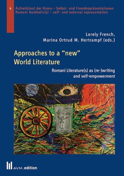 Approaches to a "new" World Literature, Lorely French ; Marina Ortrud M. Hertrampf - Paperback - 9783954771578