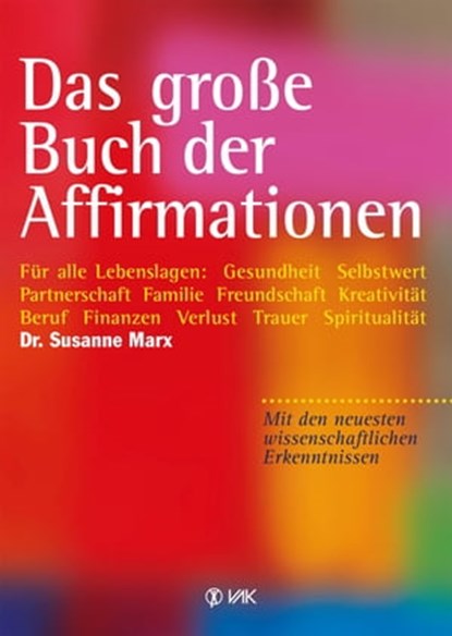 Das große Buch der Affirmationen, Susanne Marx - Ebook - 9783954840250
