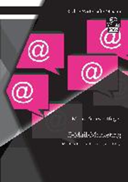 E-Mail-Marketing, SCHWERTFEGER,  Mario - Paperback - 9783954850907