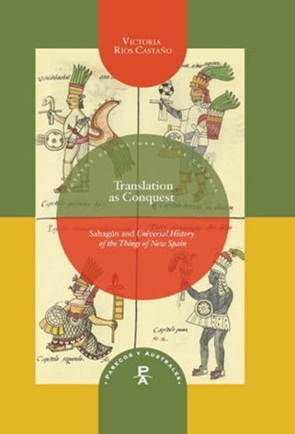 Translation as Conquest, Victoria Ríos Castaño - Ebook - 9783954871902