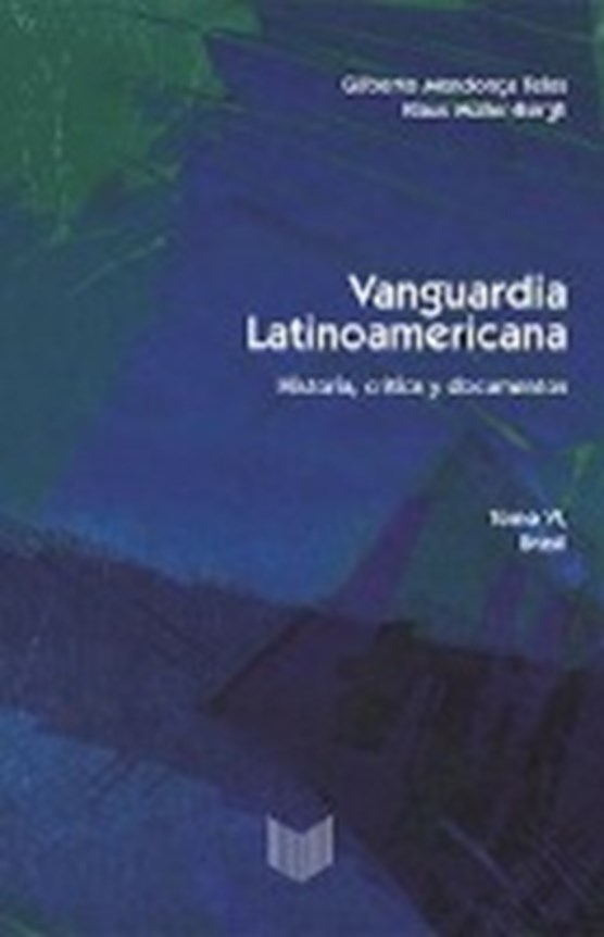 Vanguardia latinoamericana. Tomo VI