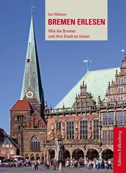 Bremen erlesen, Ian Watson - Paperback - 9783954941612