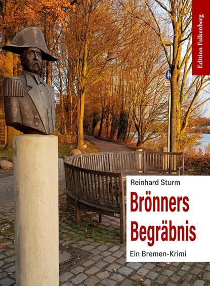 Brönners Begräbnis, Reinhard Sturm - Paperback - 9783954941988