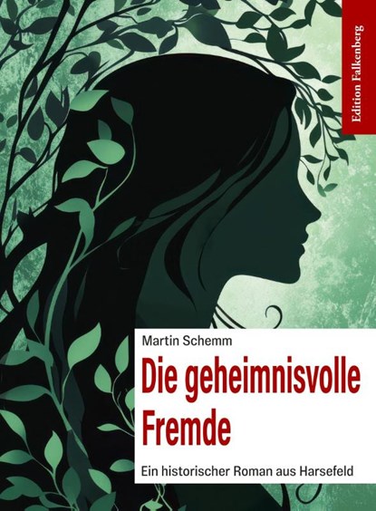 Die geheimnisvolle Fremde, Martin Schemm - Paperback - 9783954942398