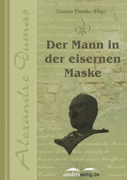 Der Mann in der eisernen Maske, Alexandre Dumas - Ebook - 9783955010973