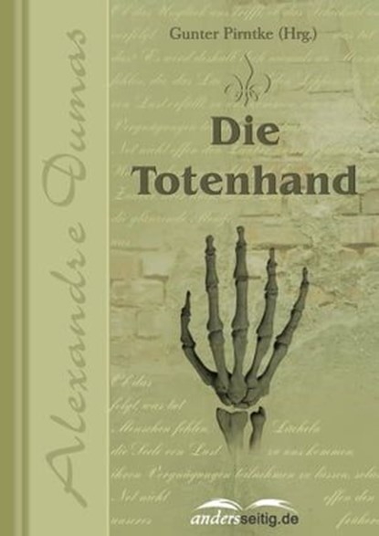Die Totenhand, Alexandre Dumas - Ebook - 9783955012694