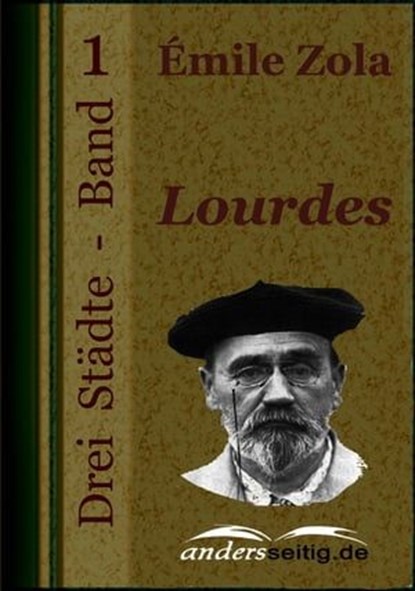 Lourdes, Émile Zola - Ebook - 9783955013837