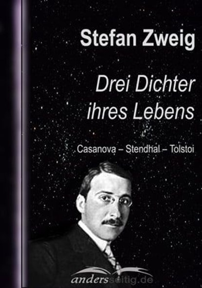 Drei Dichter ihres Lebens, Stefan Zweig - Ebook - 9783955014155