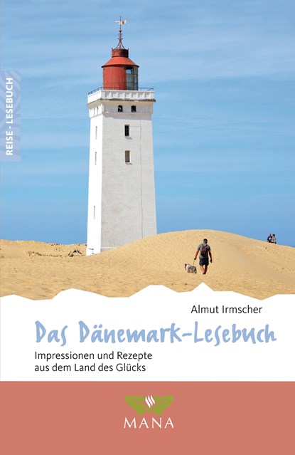 Das Dänemark-Lesebuch, Almut Irmscher - Paperback - 9783955031336