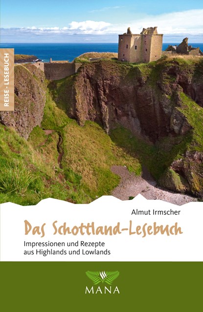 Das Schottland-Lesebuch, Almut Irmscher - Paperback - 9783955031398