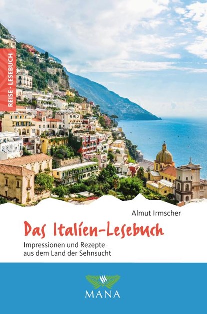 Das Italien-Lesebuch, Almut Irmscher - Paperback - 9783955031497
