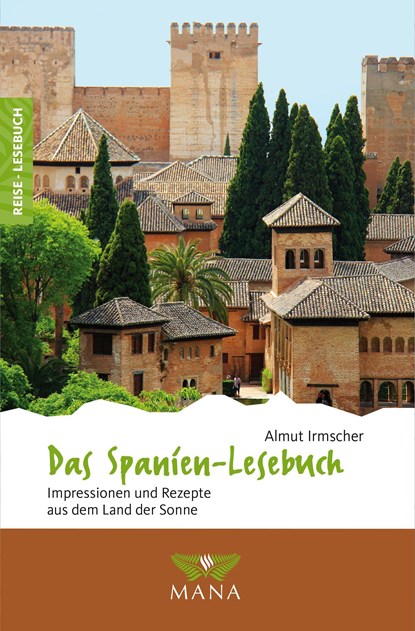 Das Spanien-Lesebuch, Almut Irmscher - Paperback - 9783955032098