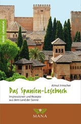 Das Spanien-Lesebuch - Almut Irmscher - 9783955032098