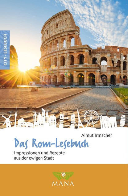 Das Rom-Lesebuch, Almut Irmscher - Paperback - 9783955032371