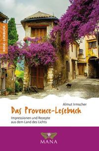 Das Provence-Lesebuch, Almut Irmscher - Paperback - 9783955032692