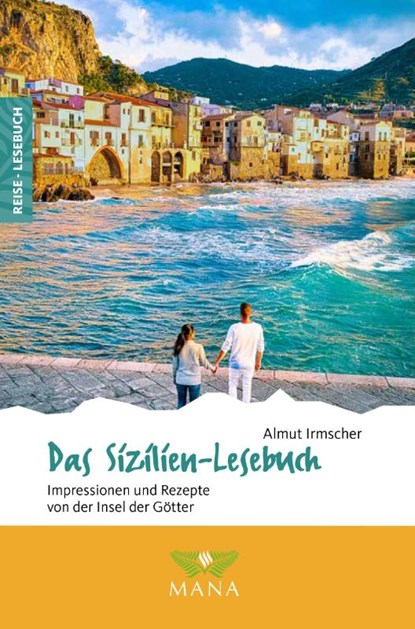Das Sizilien-Lesebuch, Almut Irmscher - Paperback - 9783955032937