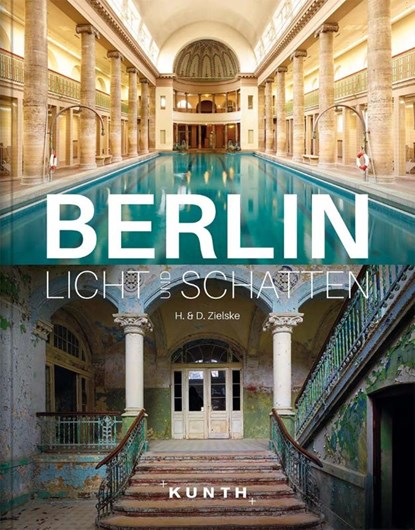 Berlin - Licht und Schatten, niet bekend - Gebonden - 9783955049270