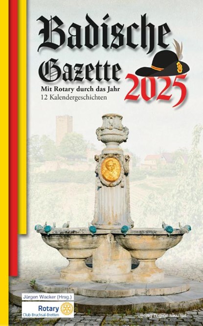 Badische Gazette 2025, Jürgen Wacker - Paperback - 9783955054755