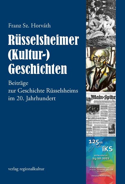 Rüsselsheimer (Kultur-)Geschichten, Franz Sz. Horváth - Paperback - 9783955055165