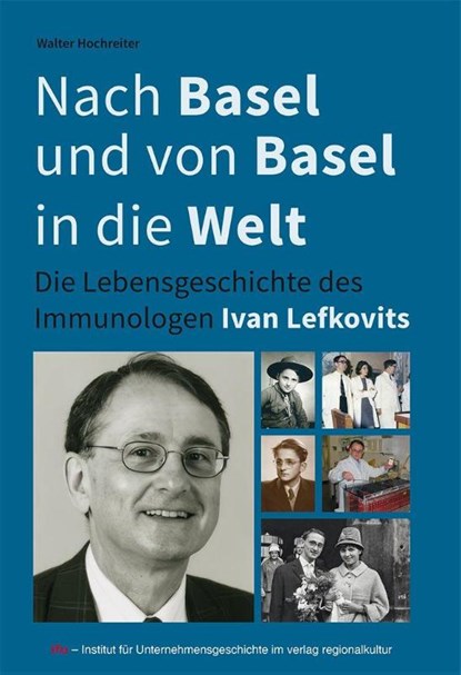 Nach Basel und von Basel in die Welt, Walter Hochreiter - Paperback - 9783955055714