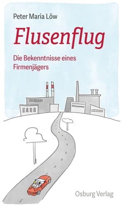 Flusenflug, Peter Maria Löw - Ebook - 9783955102395