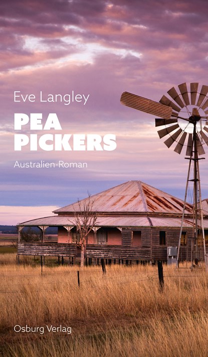Pea Pickers, Eve Langley - Gebonden - 9783955103347