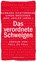 Das verordnete Schweigen, Barbara Sichtermann ; Simon Brückner ; Jens Johler - Gebonden - 9783955103590