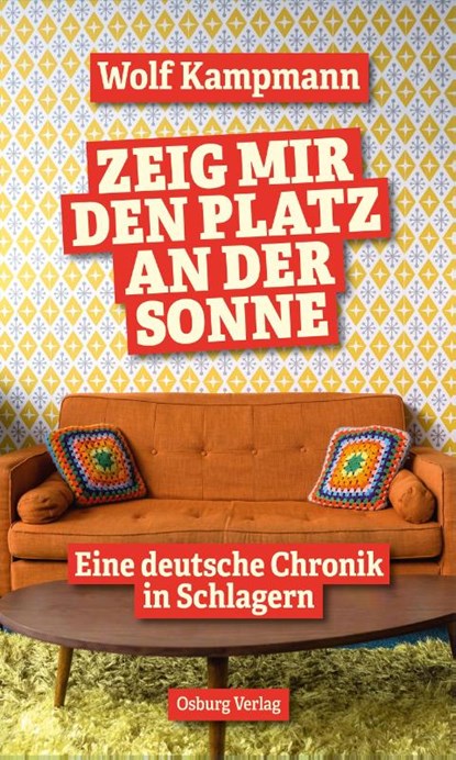 Zeig mir den Platz an der Sonne, Wolf Kampmann - Paperback - 9783955103651