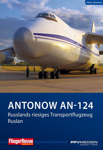 Antonow An-124, Dieter Stammer - Paperback - 9783955121099