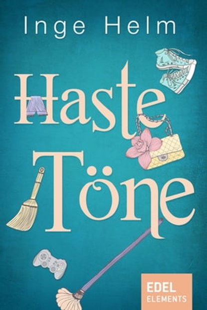 Haste Töne, Inge Helm - Ebook - 9783955300180