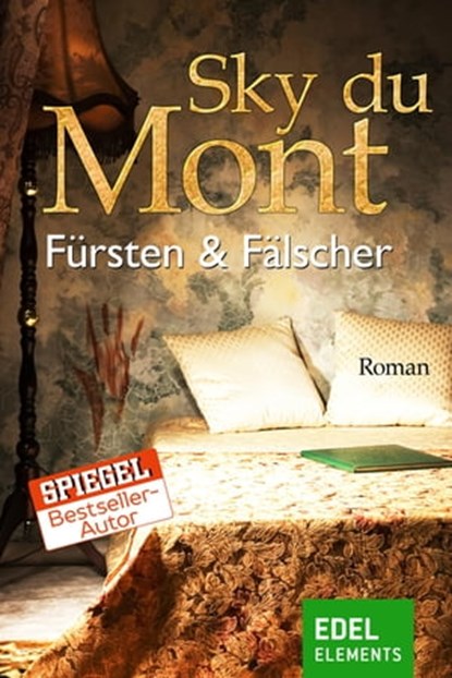 Fürsten & Fälscher, Sky du Mont - Ebook - 9783955301002