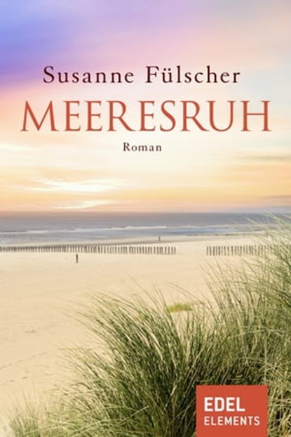 Meeresruh, Susanne Fülscher - Ebook - 9783955301149
