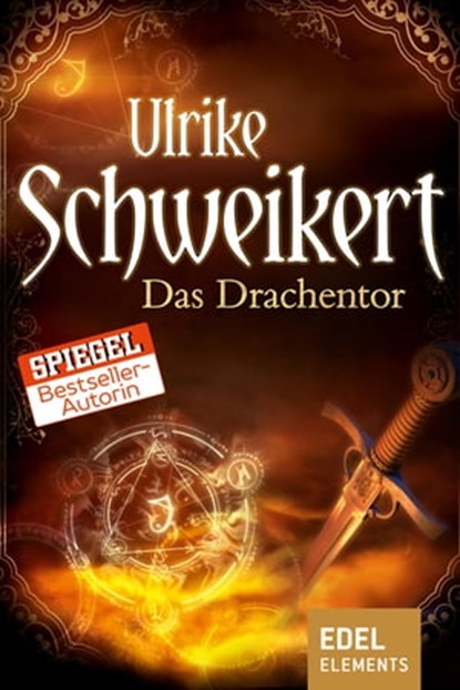 Das Drachentor, Ulrike Schweikert - Ebook - 9783955301316