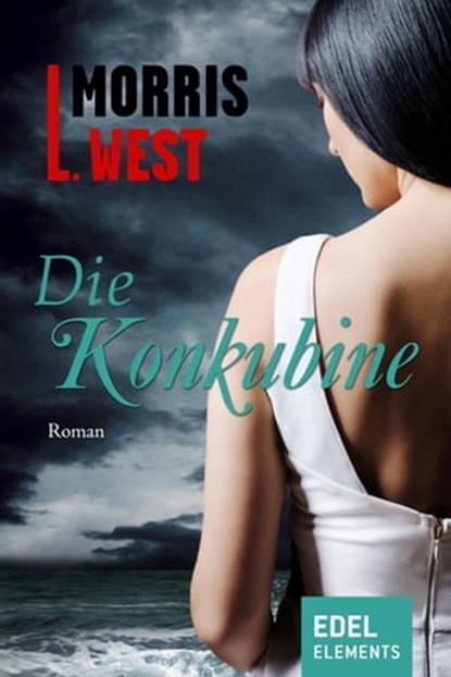 Die Konkubine, Morris L. West - Ebook - 9783955302481