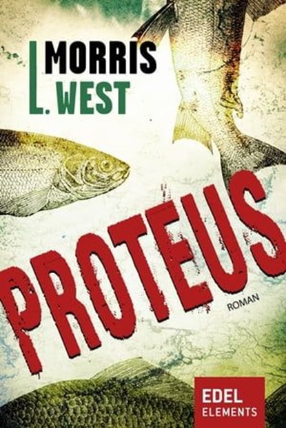 Proteus, Morris L. West - Ebook - 9783955302566
