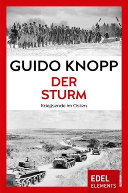 Der Sturm, Guido Knopp - Ebook - 9783955302672