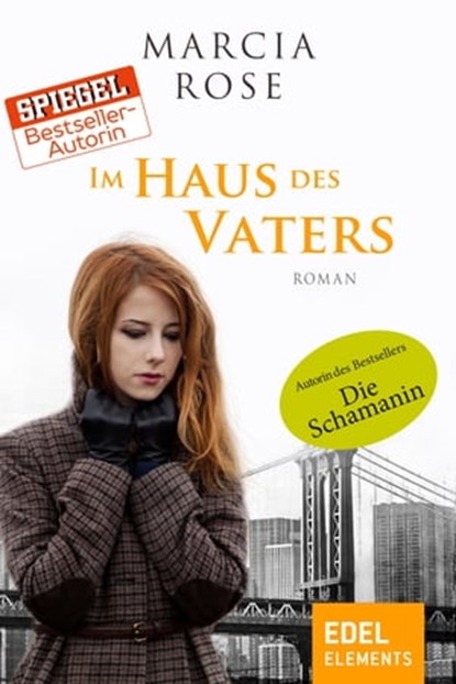 Im Haus des Vaters, Marcia Rose - Ebook - 9783955302993