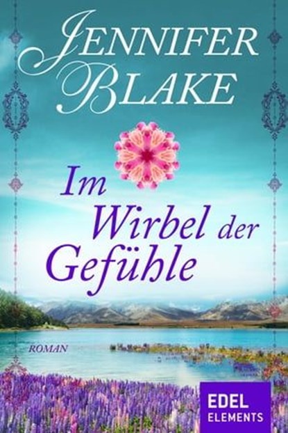 Im Wirbel der Gefühle, Jennifer Blake - Ebook - 9783955306403