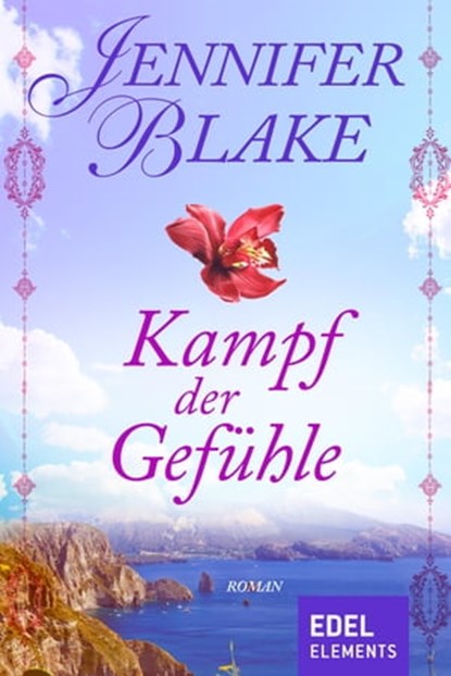 Kampf der Gefühle, Jennifer Blake - Ebook - 9783955306410