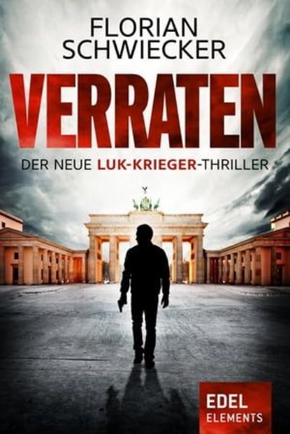 Verraten, Florian Schwiecker - Ebook - 9783955308759