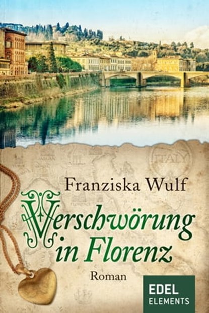 Verschwörung in Florenz, Franziska Wulf - Ebook - 9783955308834