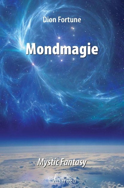 Mondmagie - das Geheimnis der Seepriesterin, Dion Fortune - Paperback - 9783955311476