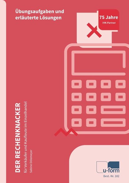 Der Rechenknacker, Sabine Dölemeyer - Paperback - 9783955321826